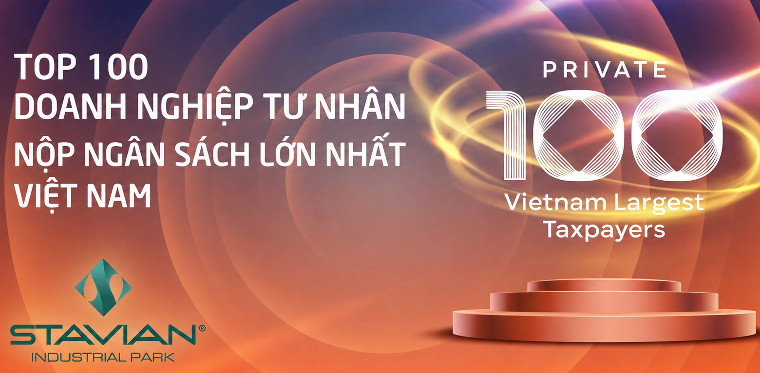 STAVIAN GROUP GÓP MẶT TRONG TOP 100 DOANH NGHIỆP TƯ NHÂN NỘP NGÂN SÁCH LỚN NHẤT VIỆT NAM NĂM 2026